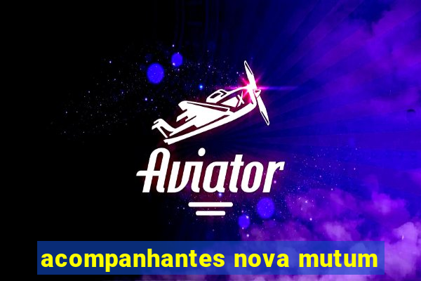 acompanhantes nova mutum